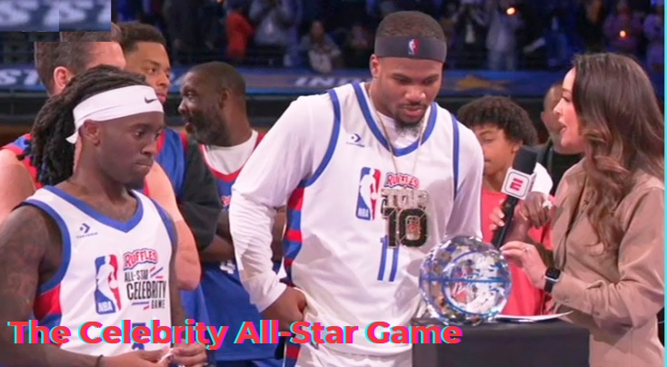 The Celebrity All-Star Game