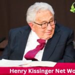 Henry Kissinger Net Worth